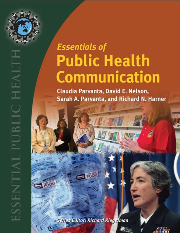 Essentials of Public Health Communication - (Claudia, David, Sarah, Richard)